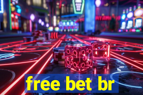 free bet br